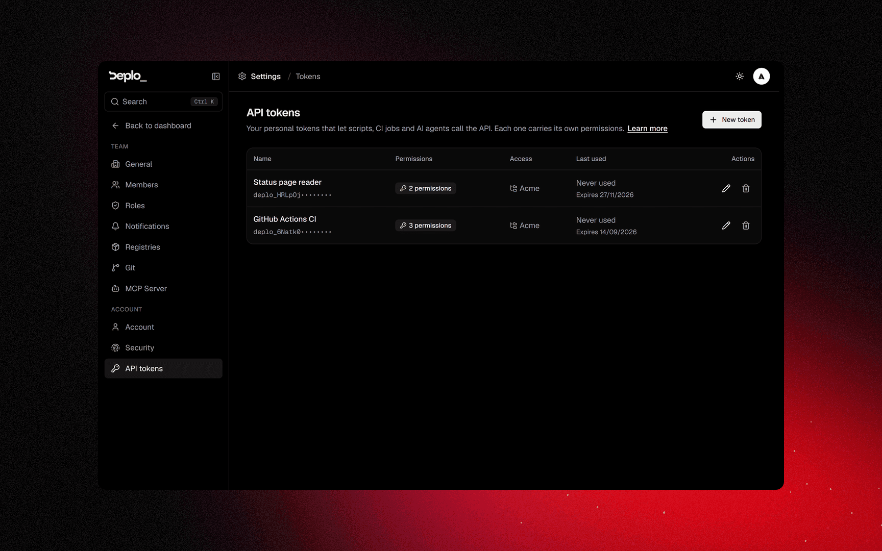 Settings -> API tokens: every token with its permissions, scope, last use and expiry