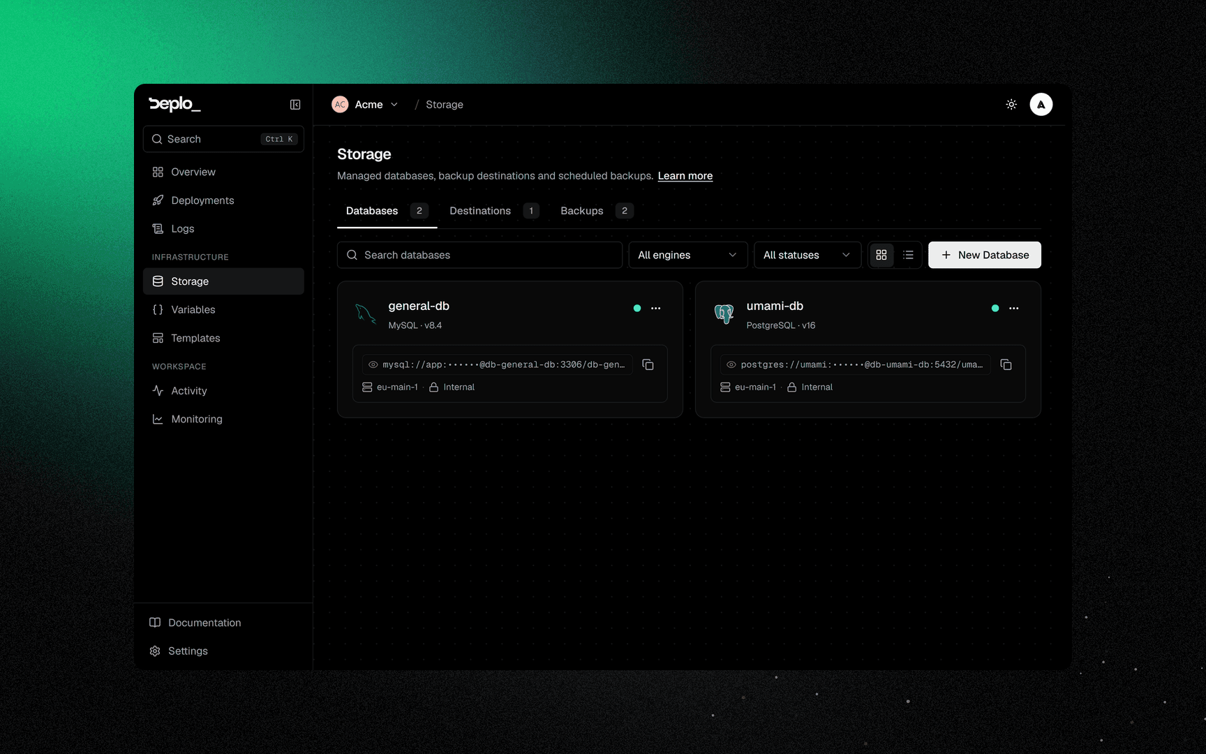 Storage -> Databases: every managed database with its engine and connection string