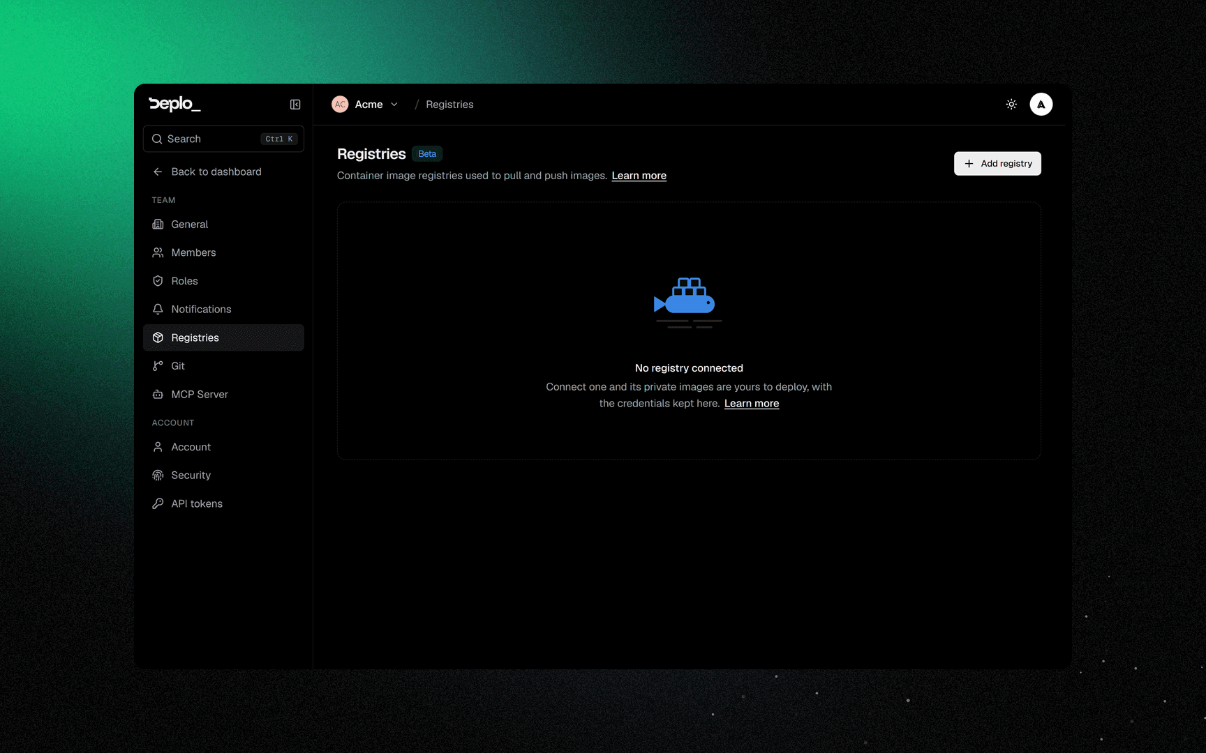 Settings -> Registries, where the credentials for a private image live